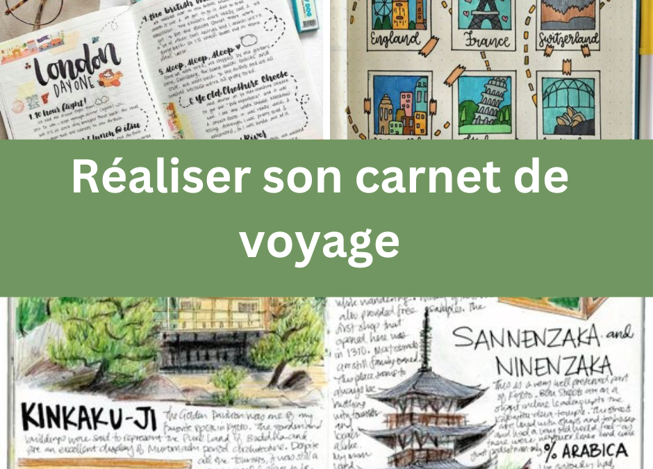 Réaliser votre carnet de voyage pendant vos vacances ! (DIY)